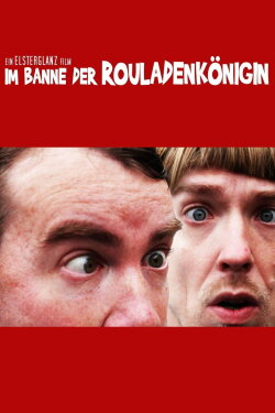 Im Banne der Rouladenkönigin (2012) Im Banne der Rouladenkönigin (2012)