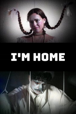 I'm home (2024) I'm home (2024)