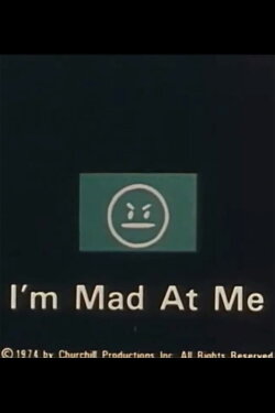 I'm Mad at Me (1974) I'm Mad at Me (1974)