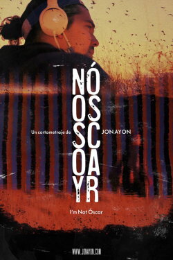 I'm Not Óscar (2021) I'm Not Óscar (2021)
