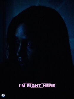 I'm Right Here (2024)