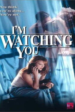 I'm Watching You (1997) I'm Watching You (1997)