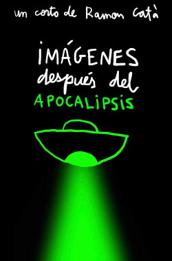 Imágenes después del apocalípsis (2020) Imágenes después del apocalípsis (2020)