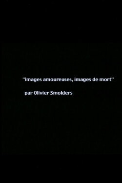 Images of love, images of death (2005) Images of love, images of death (2005)