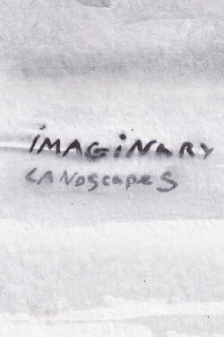 Imaginary Landscapes (2020)