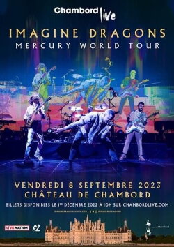 Imagine Dragons, live à Chambord (2023) Imagine Dragons, live à Chambord (2023)