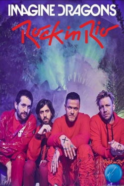 Imagine Dragons: Rock in Rio 2019 (2019) Imagine Dragons: Rock in Rio 2019 (2019)