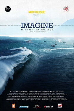 Imagine: Life Spent on the Edge (2014) Imagine: Life Spent on the Edge (2014)