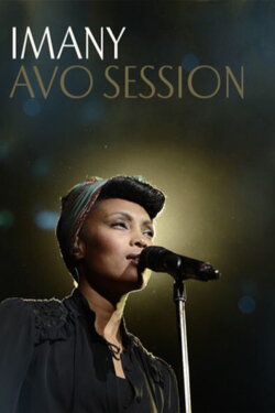 Imany plays Avo Session (2012) Imany plays Avo Session (2012)