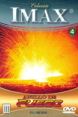 Imax - Anillo de fuego (1991) Imax - Anillo de fuego (1991)