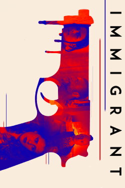 Immigrant (2018)