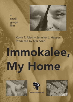 Immokalee, My Home (2009)