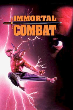 Immortal Combat (1994) Immortal Combat (1994)