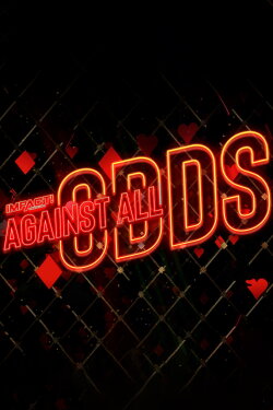 IMPACT Wrestling: Against All Odds 2023 (2023) IMPACT Wrestling: Against All Odds 2023 (2023)