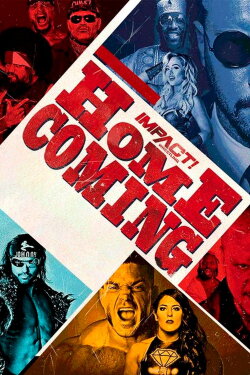 IMPACT Wrestling: Homecoming 2019 (2019)