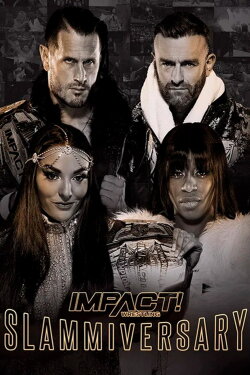IMPACT Wrestling: Slammiversary 2023 (2023) IMPACT Wrestling: Slammiversary 2023 (2023)