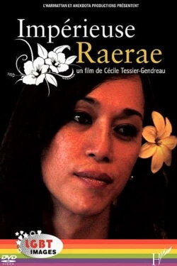Impérieuse Raerae (2013) Impérieuse Raerae (2013)