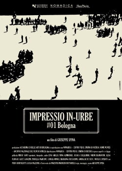 Impressio in-urbe (#1 Bologna) (2017) Impressio in-urbe (#1 Bologna) (2017)