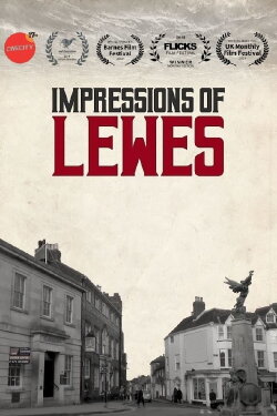 Impressions of Lewes (2019) Impressions of Lewes (2019)