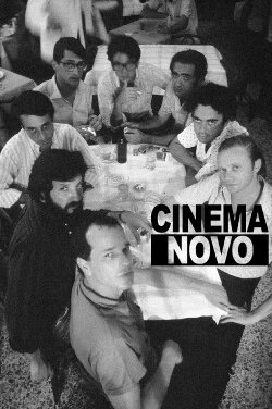Improvised and Purposeful: Cinema Novo (1967) Improvised and Purposeful: Cinema Novo (1967)