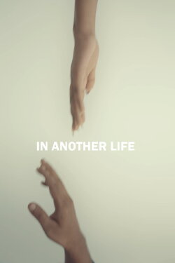In Another Life (2024) In Another Life (2024)