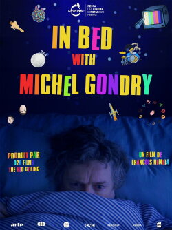 In Bed with Michel Gondry (2024) In Bed with Michel Gondry (2024)