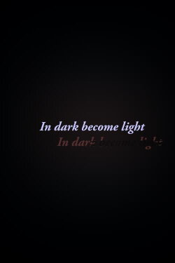 In Dark Become Light (2020) In Dark Become Light (2020)