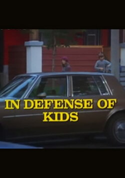 In Defense of Kids (1983) In Defense of Kids (1983)