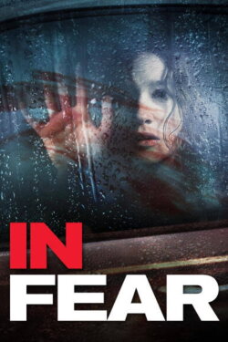 In Fear (2013) In Fear (2013)