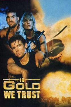 In Gold We Trust (1990)