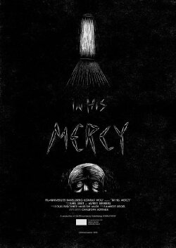In His Mercy (2022) In His Mercy (2022)