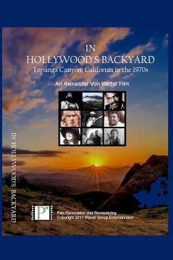 In Hollywood's Backyard: Topanga in the 1970s (2017) In Hollywood's Backyard: Topanga in the 1970s (2017)