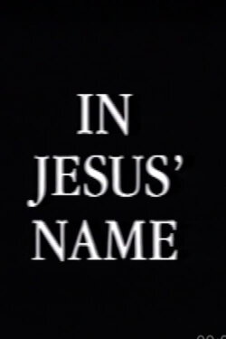 In Jesus Name (1991) In Jesus Name (1991)