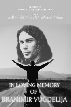 In Loving Memory of Branimir Vugdelija (2018) In Loving Memory of Branimir Vugdelija (2018)