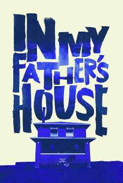 In My Father’s House (2015) In My Father’s House (2015)