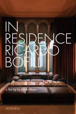 In Residence: Ricardo Bofill (2014) In Residence: Ricardo Bofill (2014)