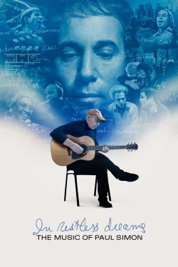 In Restless Dreams: The Music of Paul Simon (2024) In Restless Dreams: The Music of Paul Simon (2024)