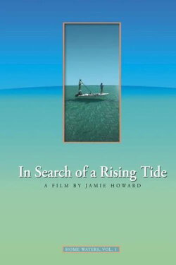 In Search of a Rising Tide (2005)