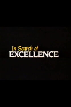 In Search of Excellence (1985) In Search of Excellence (1985)