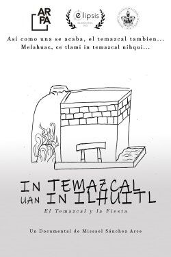 In temazcal uan in ilhuitl (2022) In temazcal uan in ilhuitl (2022)