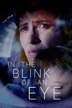 In the Blink of an Eye (1996) In the Blink of an Eye (1996)