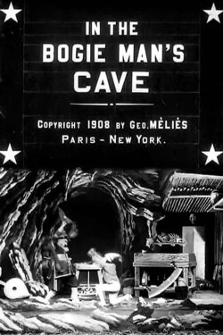 In the Bogie Man's Cave (1907)