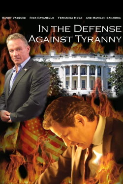 In the Defense Against Tyranny (2020) In the Defense Against Tyranny (2020)