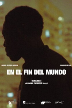 In the End of the World (2022)