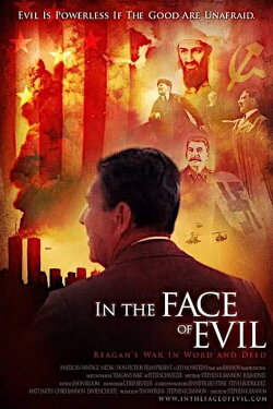 In the Face of Evil: Reagan's War in Word and Deed (2004) In the Face of Evil: Reagan's War in Word and Deed (2004)