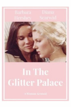 In the Glitter Palace (1977) In the Glitter Palace (1977)