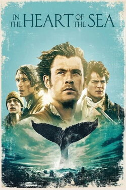 In the Heart of the Sea (2015)