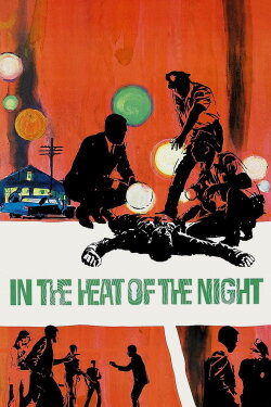 In the Heat of the Night (1967) In the Heat of the Night (1967)