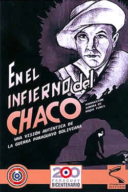 In the hell of Chaco (1932) In the hell of Chaco (1932)