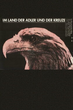 In the Land of Eagles and Crosses (1981) In the Land of Eagles and Crosses (1981)